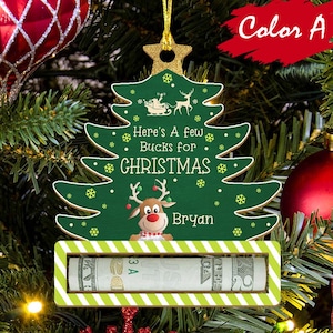 Custom Cute Money Holder Christmas Ornament 2024, Here’s A Few Bucks for Christmas, Reindeer Money Holder, Bucks for Xmas, Gift for kids