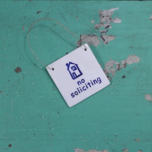 Handmade No Soliciting Sign, Front Door Sign No Soliciting, Ceramic Sign with House Design No Solicitors