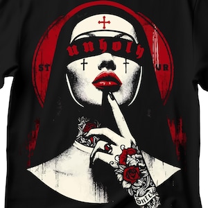 Unholy Nun T- Shirt, Funny Horror Choked Up Unholy Nun Satan Baphomet Gothic T-Shirt, Nun Shirt, Unholy Shirt, Halloween Shirt, Dark nun