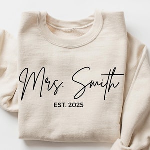 Custom Mrs Sweatshirt, Mrs Last Name Sweatshirt, Bride Personalized Sweatshirt, Wifey Sweatshirt, Bride Sweatshirt, Future Mrs, Mrs Custom