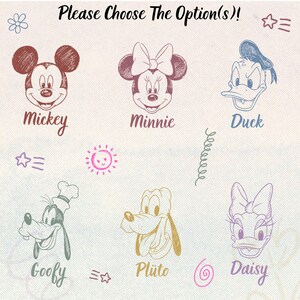 May include: A light background with sketched illustrations of Disney characters Mickey, Minnie, Donald Duck, Goofy, Pluto, and Daisy. The text "Please Choose The Option(s)!" is at the top, with character names below each face.