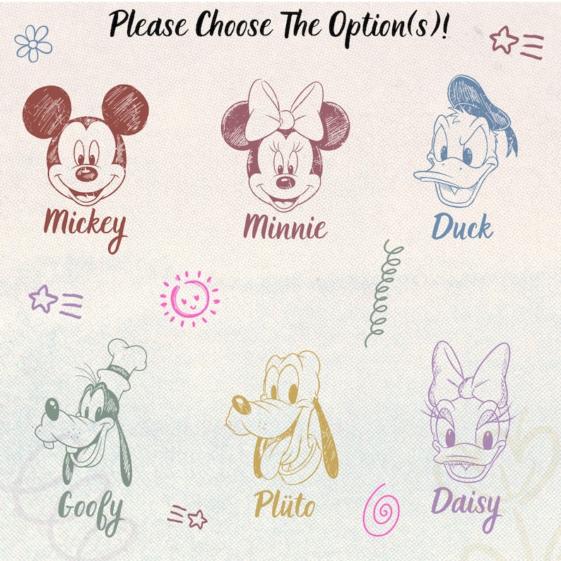 May include: A light background with sketched illustrations of Disney characters Mickey, Minnie, Donald Duck, Goofy, Pluto, and Daisy. The text "Please Choose The Option(s)!" is at the top, with character names below each face.