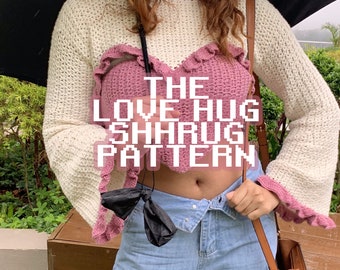 Love Hug Shrug Crochet Pattern