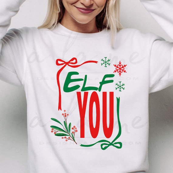 DTF Transfers - Christmas Elf You Coquette Holiday Design - Ready to Press