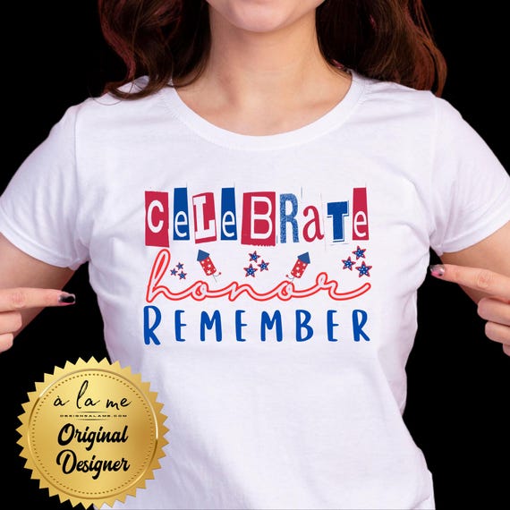 PNG Celebrate Honor Remember Memorial Day -  Digital Download for Transfers