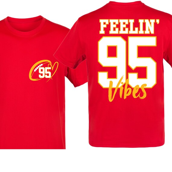 SHIRT Sweatshirt Hoodies 95 VIBES KC Football Kansas City