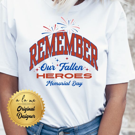 PNG Remember Our Fallen Heroes Memorial Day -  Digital Download for Transfers