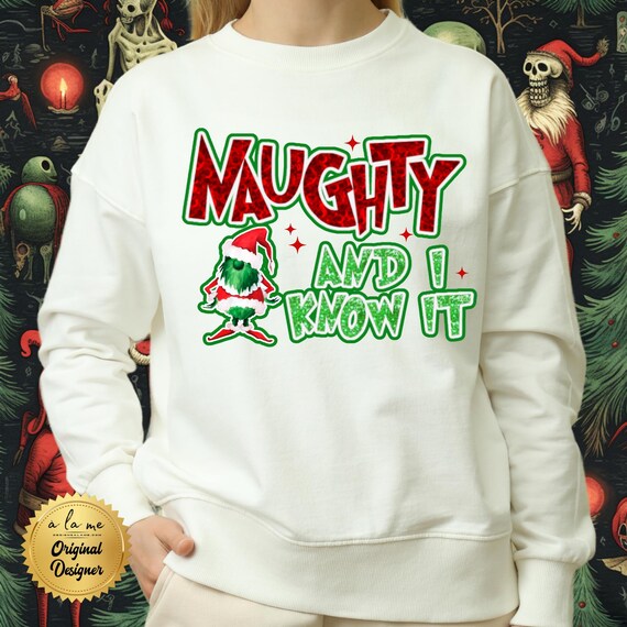 APPAREL tSHIRT Sweatshirt Hoodies Naughty and I Know It - Christmas Design