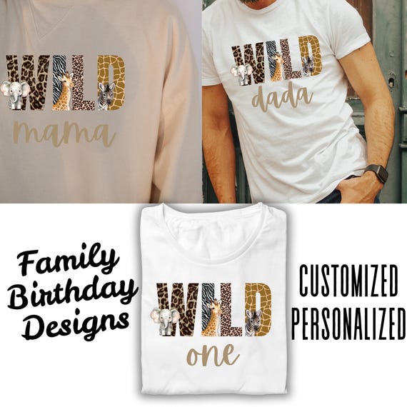 TSHIRT -  Wild One Birthday Themed Design for Adult Youth & Toddler