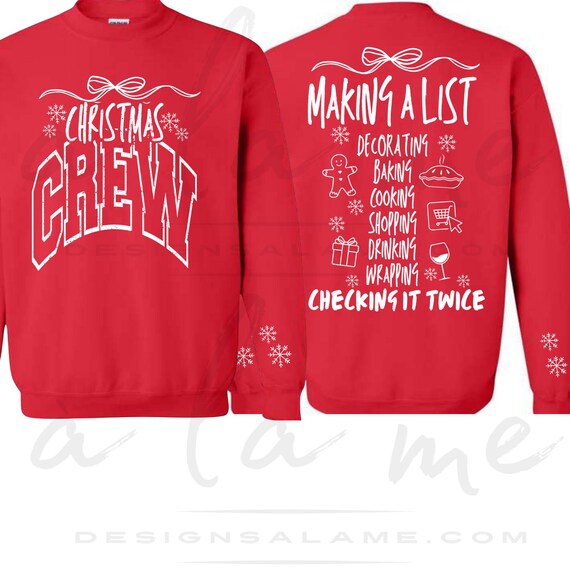 TSHIRT Sweatshirt Hoodies Christmas CREW Cooking Baking Making a List Holiday Design