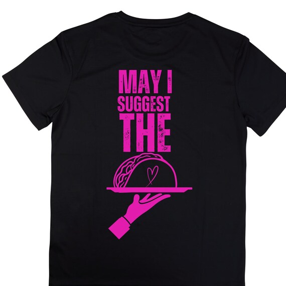 PNG Digital Download- May I Suggest the Taco - Funny Valentine's Day-for DtF Transfers