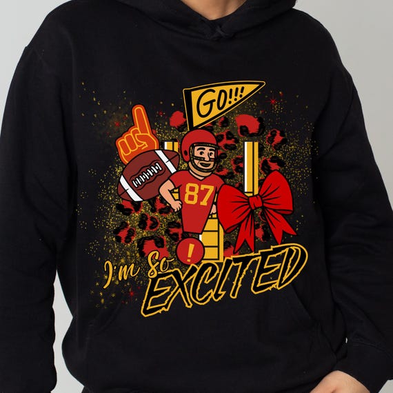KC Football Kansas City 87 I"m So Excited Human Exlamation Point on Tshirt Crewneck Sweatshirt Hoodie