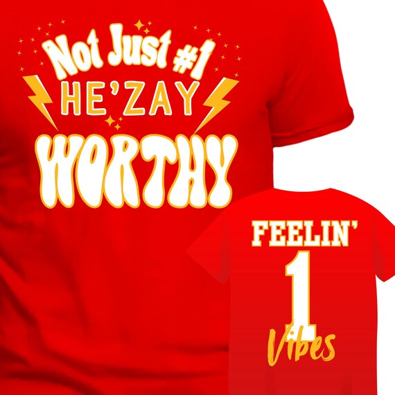 SHIRT Sweatshirt Hoodies KC Football Not Just #1 he's Zay Worthy