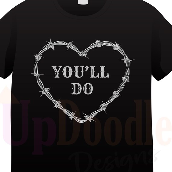 Shirt Sweatshirt Hoodie -  Funny Valentine's Day Design - You'll Do