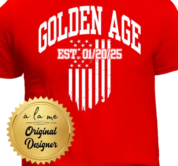 PNG Digital Download for Transfers on RED Shirts - TRUMP Golden Age est 01/20/25