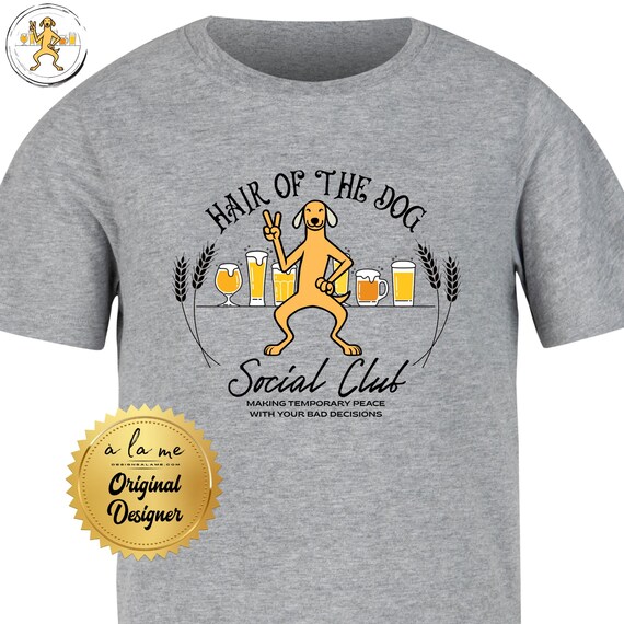 PNG Digital Download - Hair of the Dog Social Club for Drinkers - for DTF Transfers for Crafts and Shirts
