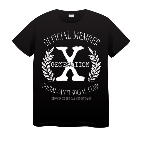 PNG Digital Download - Generation X Social Anti-Social Club Funny Sarcastic