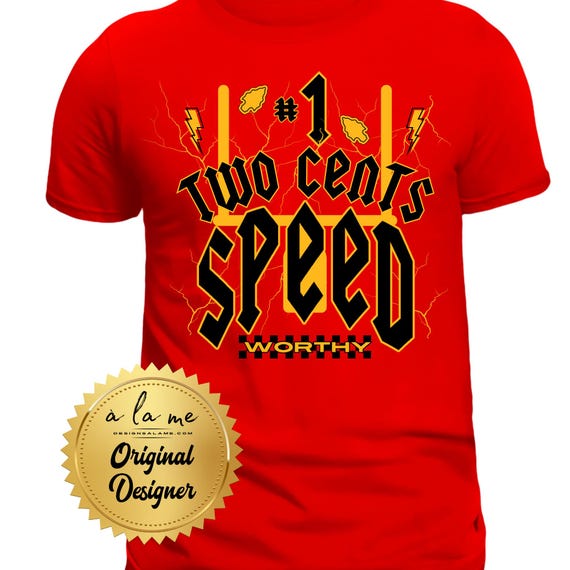 PNG Digital Download - #1 Two Cents SPEED Worthy KC Football Kansas City -for Sublimation & DtF Transfers