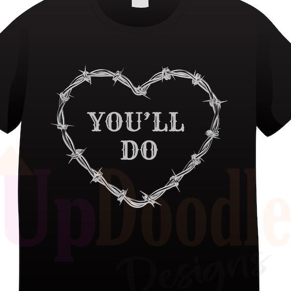 DTF RTP - Ready to Press Transfers - Funny Valentine's Design - You'll Do