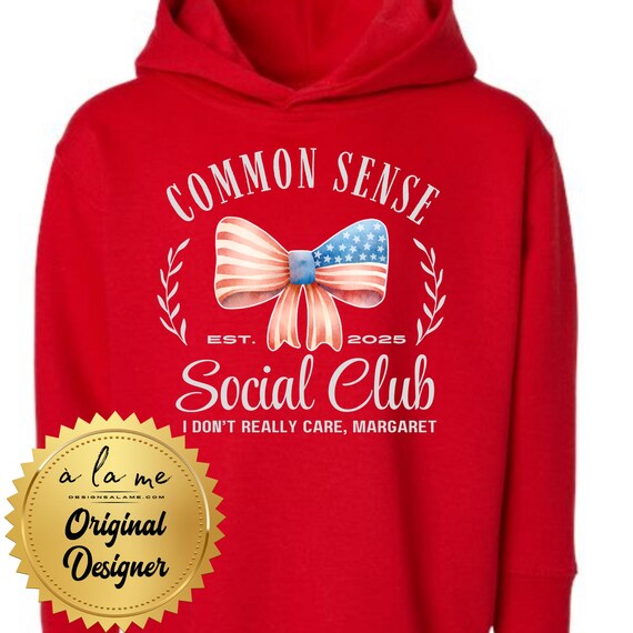APPAREL - Common Sense Social Club I don't really care Margaret
