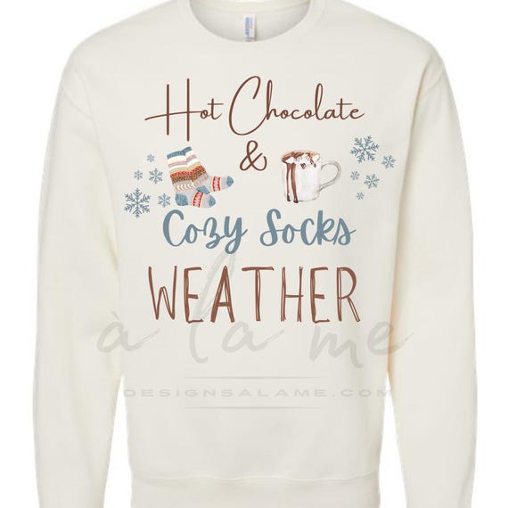 PNG Digital Download-Hot Chocolate & Cozy Socks Weather for DtF Transfers