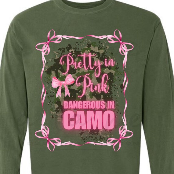 APPAREL tSHIRT Sweatshirt Hoodies Hunting Pretty in Pink Dangerous in Camo