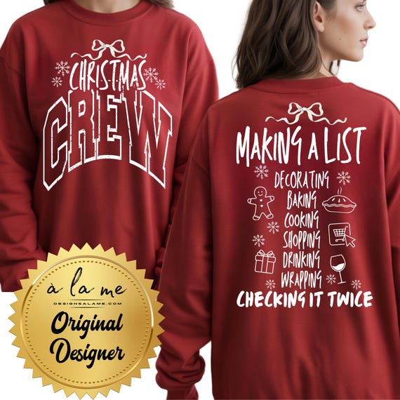 TSHIRT Sweatshirt Hoodies Christmas CREW Cooking Baking Making a List Holiday Design