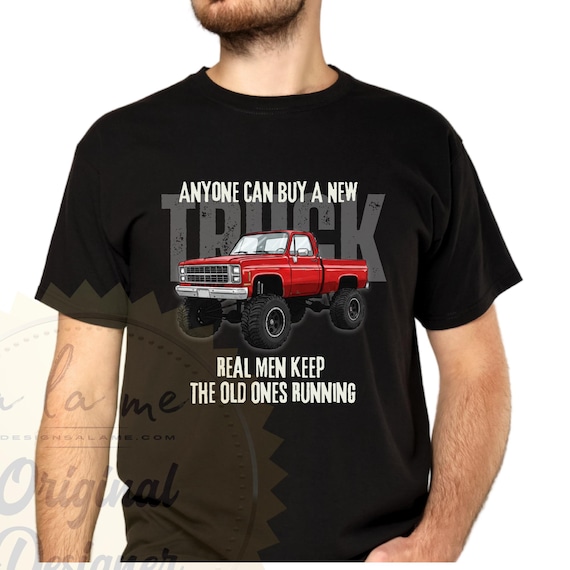 SHIRT Sweatshirt Hoodies Anyone Can Buy a New Truck Square Body