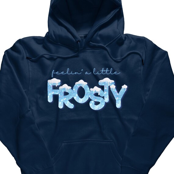 PNG Digital Download-feelin' a little FROSTY for DtF Transfers