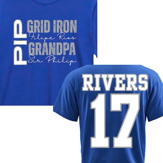 TShirt Sweatshirt Hoodies COLTS Football 17 Rivers QB Gridiron Grandpa Sir Philip Filipe Rios