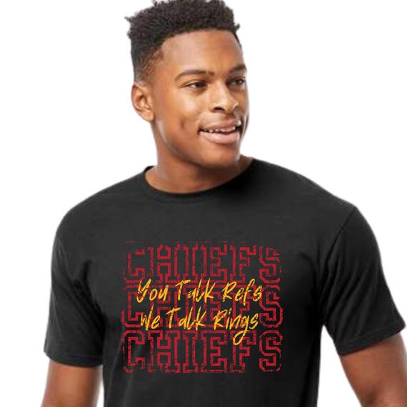DTF Transfers - KC Football You Talk Refs We Talk Rings Kansas City RtP