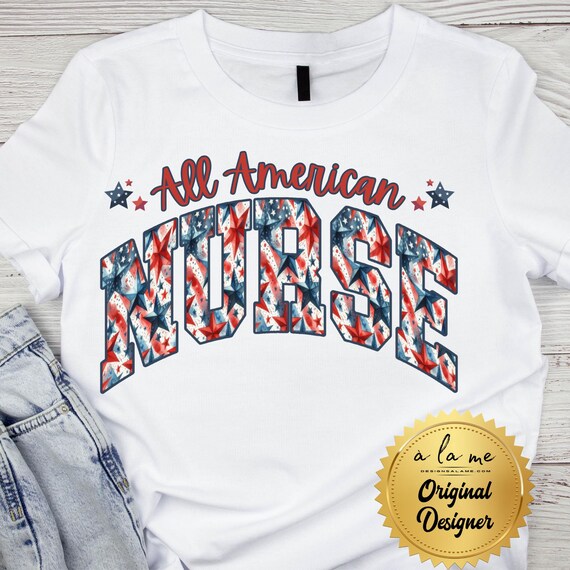 DTF Transfers - RTP All American Nurse - Patriotic Varsity - Ready to Press