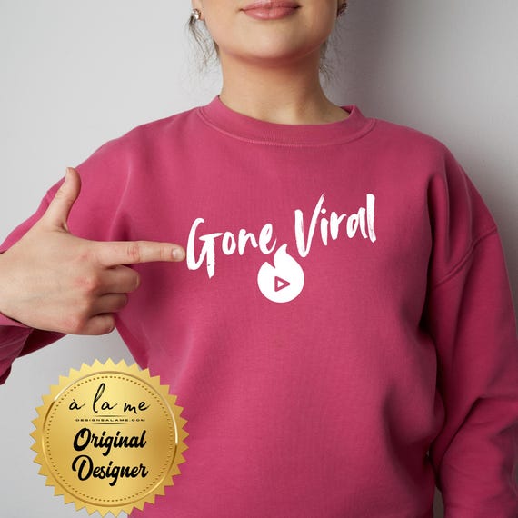 PNG Digital Download -Gone Viral - Sublimation & DtF Transfers