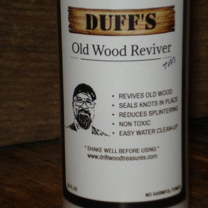 Duff's Old Wood Reviver (4pack, save on shipping) Revives Old Wood-Seals loose knots in place-Reduces Splintering-Non Toxic-Water Clean up
