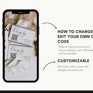 May include: A smartphone screen displaying two white cards with black and white checkered borders. The cards feature a QR code and the text "Rerp by" and "Revp by". The text "HOW TO CHANGE & EDIT YOUR OWN QR CODE" and "CUSTOMIZABLE" are displayed on the screen.