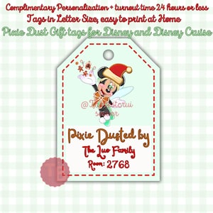May include: A green and red printable gift tag featuring a cartoon image of Minnie Mouse dressed as a fairy with a red Santa hat and holding a wand. The text on the tag reads "Pixie Dusted by The Luo Family Room: 2768".