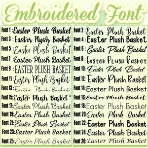 Pu&ograve; includere: Un'immagine che mostra 26 diversi tipi di carattere ricamati, ognuno con il testo "Easter Plush Basket". I caratteri variano nello stile, dai caratteri a blocchi in grassetto agli eleganti corsivi, con "Embroidered Font" in alto.