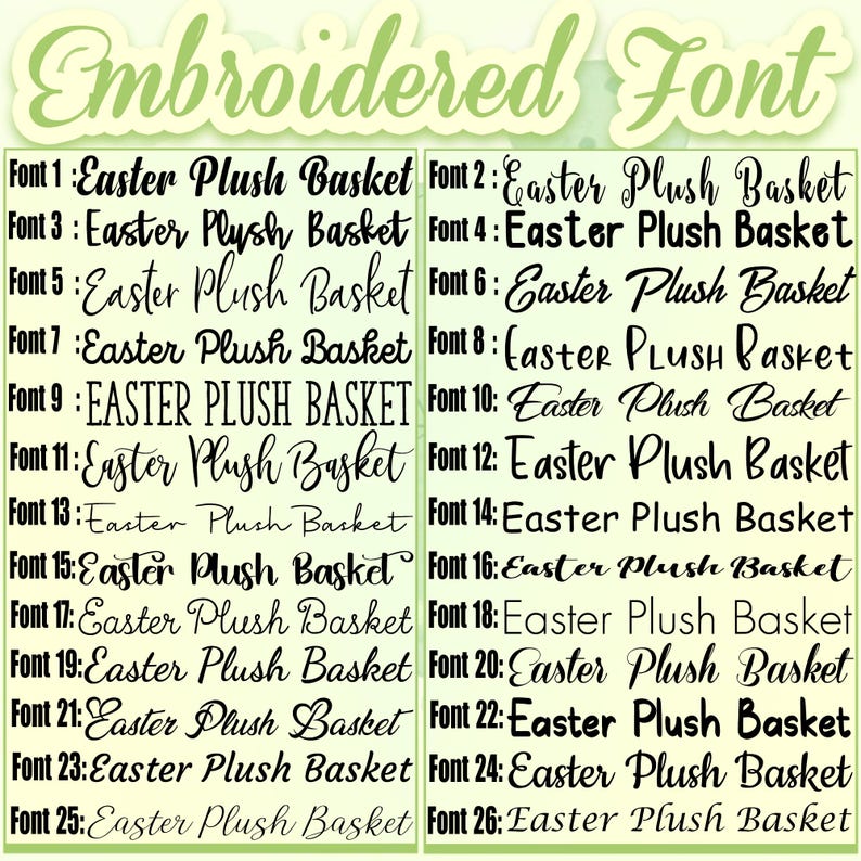 Pu&ograve; includere: Un'immagine che mostra 26 diversi tipi di carattere ricamati, ognuno con il testo "Easter Plush Basket". I caratteri variano nello stile, dai caratteri a blocchi in grassetto agli eleganti corsivi, con "Embroidered Font" in alto.