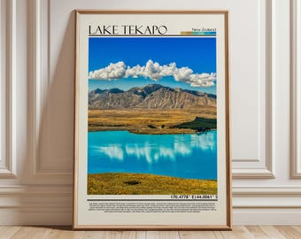 Lake Tekapo New Zealand Wall Art print |Lake Tekapo New Zealand Travel Poster | New Zealand Gift Artwork| Oceania  Home Decor