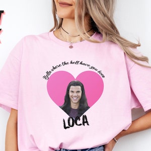 Bella, wo zur Hölle waren Sie Loca Shirt, Twilight Shirt, Twilight Merch, Twilight Tshirt, Twilight Jacob Shirt, Twilight Jacob Merch