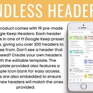 May include: The image displays a smartphone with a Google Keep interface, showcasing various colorful headers. The text "ENDLESS HEADERS" is at the top. The phone screen shows headers for notes, dates, grocery shopping, and reminders.