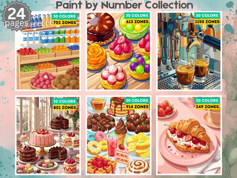 May include: A Paint by Number Collection featuring 24 pages of food illustrations. Six panels display colorful scenes of a grocery store, fruit tarts, an espresso machine, a cake display, assorted desserts, and a strawberry croissant.