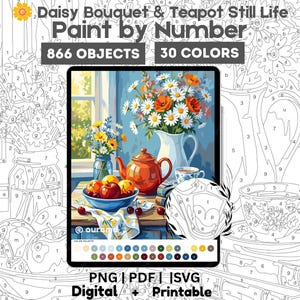 Puede incluir: Un kit de pintura por números titulado Daisy Bouquet & Teapot Still Life con 866 objetos y 30 colores. La imagen muestra un colorido bodegón de flores en una jarra, una tetera y fruta sobre una mesa, con una paleta de colores debajo.