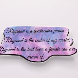 Rhysand Spicy Sticker - ACOTAR Spruch - wasserfest und wetterfest