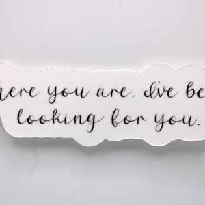 I’ve been looking for you - ACOTAR Quote - Rhysand