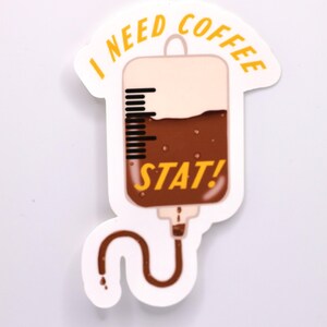 ¡Necesito café URGENTE! - Diseño único - Café de cafetería - Diseño de enfermera - Sicker resistente al agua y a la intemperie
