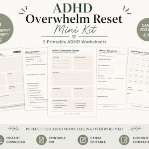 Puede incluir: Un conjunto de cinco hojas de trabajo imprimibles titulado ADHD Overwhelm Reset Mini Kit. Las páginas incluyen ADHD Brain Dump, Where Do I Start, ADHD Command Center, 5 Minute Rescue Plan y Visual Progress Tracker con casillas y líneas.