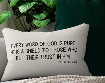 Proverbs 30:5 Scripture Pillow, Christian Throw Pillow, Bible Verse, Home Decor, Wedding Gift, Engagement Present, Housewarming Gift