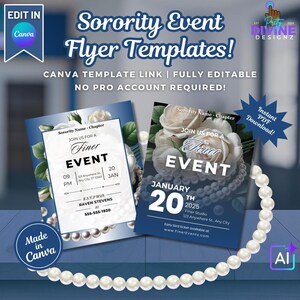 May include: Sorority event flyer templates with floral and pearl accents. The flyers feature event details, including date, time, and location. The design includes the text "Sorority Event Flyer Templates!" and "Join us for a Finer Event".
