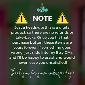 May include: A digital product notice with the text "NOTE" and two yellow hazard symbols. The text explains the product is digital, with no refunds or returns. It also thanks the customer for their understanding.